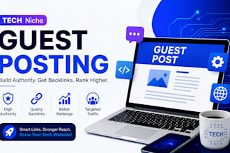 build tech backlinks via tech guet post on high da tech sites to rank blogs