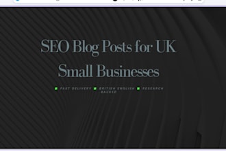 write SEO blog posts and web copy for UK small businesses