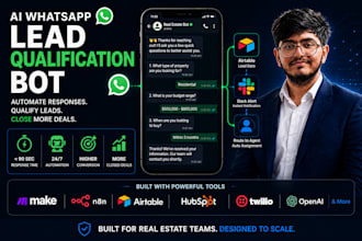 build ai whatsapp lead qualification bot for real estate