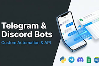 develop a custom telegram or discord bot