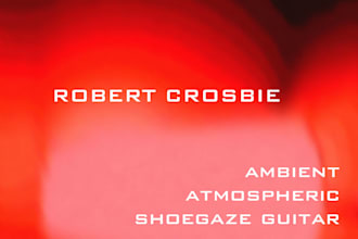 record ambient multi track guitar parts for your project