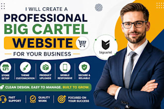 create a professional big cartel website for your business