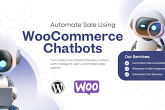 build woocommerce ai chatbot and custom wordpress ai automation