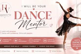 coach and mentor you in dance step by step