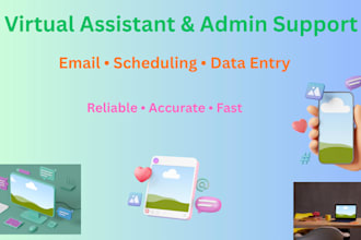 provide virtual assistant and administrative support