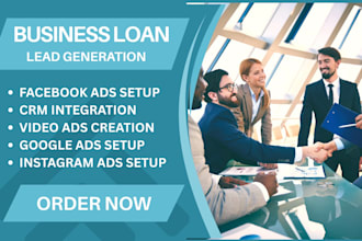 business loan lead, business loan facebook ads,  google ads, video ads