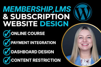 develop a membership website, subscription website or lms site