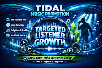promote your tidal music targeted listener, audience growth