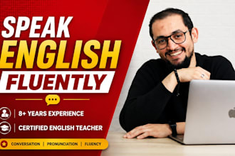 teach you english speaking and fluency lessons with an expert tutor