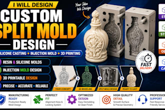 design custom split resin mold for silicone casting injection mold, 3d printing