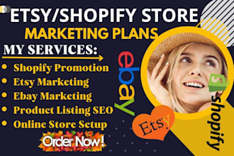 do ecommerce marketing and promote your etsy, ebay, and shopify online store