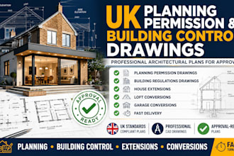 create UK planning permission and building control drawings for approval