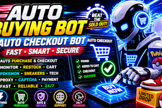 develop auto buying bot, auto checkout bot, pokemon bot, shopping bot system