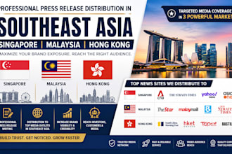 be conducting southeast asia press releases in singapore, malaysia, hong kong