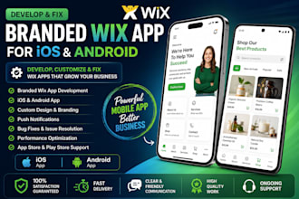 develop branded wix apps for ios and android and fix app bugs issues