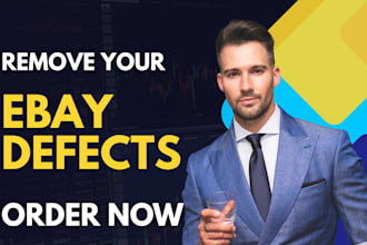 solve your ebay account defects, late shipment, transaction issues