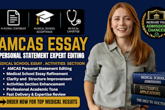 edit medical school personal statement, amcas, and application essay