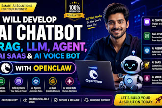 develop a custom ai chatbot, rag system, ai agent, saas, voice chat and openclaw