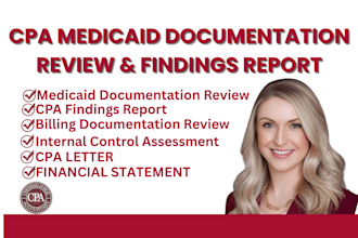 cpa review medicaid service documentation and issue a CPA findings report