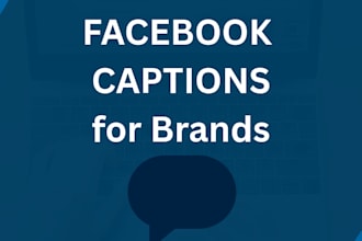 write engaging facebook captions for your brand