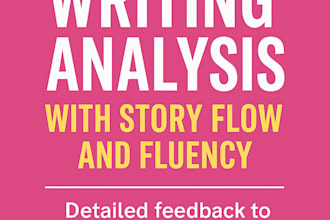 writing analysis with story flow and fluency