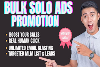 send bulk solo ads targeted email campaign, affiliate, MLM, saas link promotion