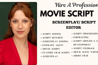 edit rewrite format movie script screenwriting, screenplay film script tv series
