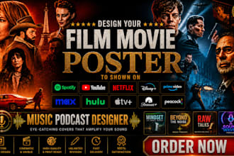 design a cinematic movie poster, film poster, flyers, theatre logo design