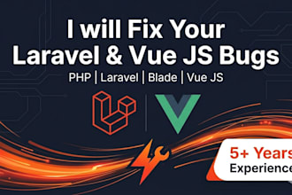 fix bugs and errors in your PHP, laravel, blade, or vue application