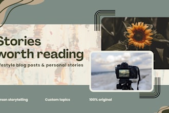 write lifestyle blog posts and personal stories