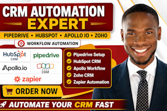 setup CRM automation, pipedrive, hubspot, apollo, io, zoho, zapier, workflow