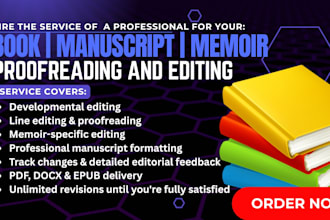 developmental editing, proofreading, format manuscript, book editing, memoir