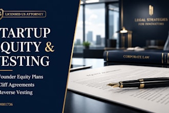 prepare legally binding startup equity vesting documentation