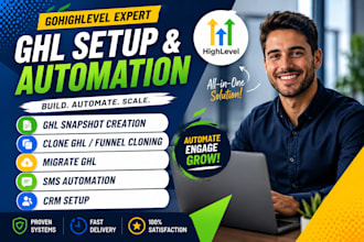 build ghl snapshot, gohighlevel clone, migration, CRM and automation system