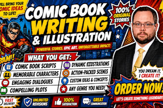 write and design comic script, comic book script, comic illustration, webtoon