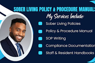create sober living policy and procedure manuals