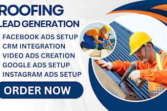 roofing lead, roofing facebook ads, roofing google ads, video ads