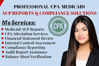 cpa prepare an independent accountant aup report for medicaid providers