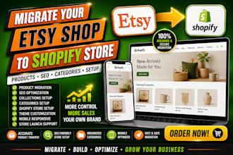 migrate your etsy shop to shopify store with products SEO categories and setup