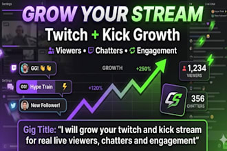 grow your twitch and kick stream for real live viewers, chatters and engagement