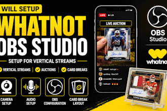 setup obs studio for whatnot vertical streams, auctions and card breaks
