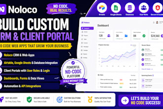 build noloco CRM, client portal and custom no code web apps for your business