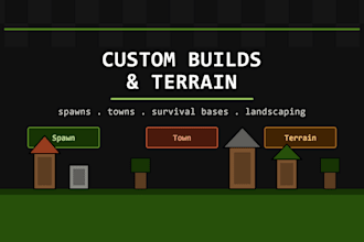 build a custom minecraft spawn, town, or terrain for your server
