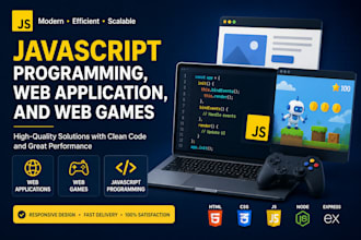 do javascript programming, web application, and web games