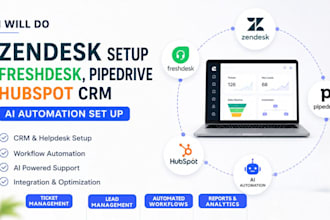 zendesk setup freshdesk pipedrive helpdesk hubspot zoho CRM ai automation setup