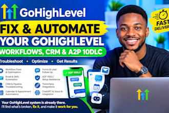 fix an optimize gohighlevel ai automation go high level website ghl a2p 10dlc