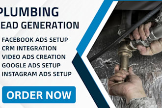 plumbing lead, plumbing facebook ads, plumbing google ads, video ads