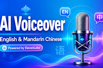 create ai voiceover in english and chinese with elevenlabs
