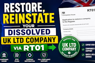 restore and reinstate your dissolved UK ltd company via rt01