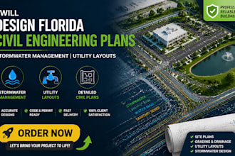 design florida civil engineering plans, stormwater management, utility layouts